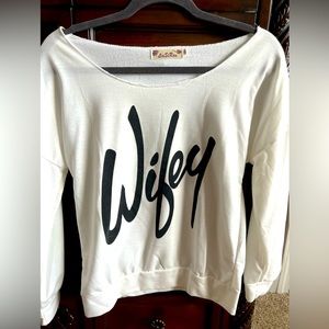 Womens Wifey sweatshirt